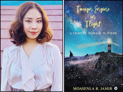 ‘Foreign Engine in Flight’ (A light of passage in poems) written by Moasenla R Jamir was released online in Notion Press Publication portal and Amazon India on February 3.